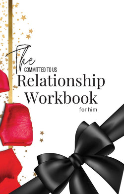 The Relationship E-Book ( For Him )